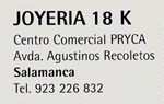 JOYERIA 18K - CENTRO COMERCIAL PRYCA - TELF: 923/226.832 - SALAMANCA