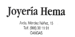 JOYERIA HEMA - AVDA. MENDEZ NUEZ, 15 - TELF: 986 30.11.91 - CANGAS