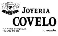 JOYERA COVELO - C/ Manuel Rodriguez, 16 - TELF: 986 330 329 - O PORRIO