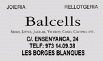 JOYERIA BALCELLS - C/. ENSENLLANCA, 74 TELF: 973 14.09.38 - LES BORGES BLANQUES