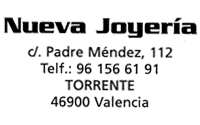 NUEVA JOYERA - C/ Padre Mndez, 112 - Tlf.961 566 191 - Torrente